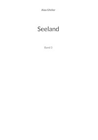 Seeland - Alex Gfeller - ebook
