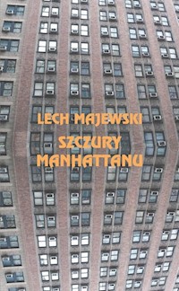 Szczury Manhattanu - Majewski Lech - książka