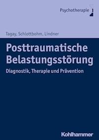 Posttraumatische Belastungsstörung - Ellen Schlottbohm - ebook