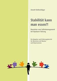 Stabilität kann man essen?! - Annett Oehlschläger - ebook