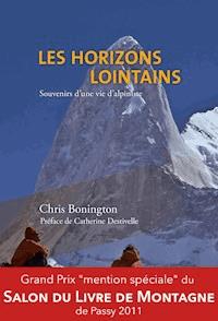 Les horizons lointains - Chris Bonington - ebook