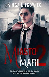 Miasto mafii 2 - Litkowiec Kinga - ebook + audiobook + książka