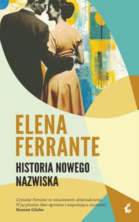 Historia nowego nazwiska - Elena Ferrante - ebook + audiobook + książka