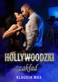 Hollywoodzki zakład - Max Klaudia - ebook + książka