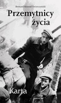Przemytnicy życia - Bernard Konrad Świerczyński - ebook