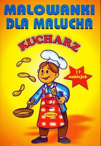 Kucharz Malowanki dla malucha -  - książka