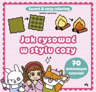 Jak rysować w stylu cozy. Sweet & cozy coloring - Amélie`s workshop - książka