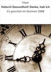 Hatschi. Gesundheit! Danke, hab ich - null Hägar - ebook