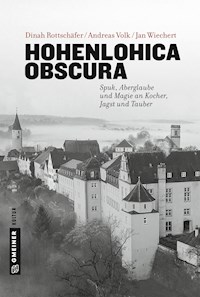 Hohenlohica Obscura - Jan Wiechert - ebook