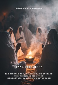 Tanz der Ahnen - Rugayya Mahmoud - ebook