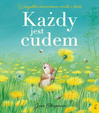 Każdy jest cudem - Agata Komosa-Styczeń, Jane Chapman - książka
