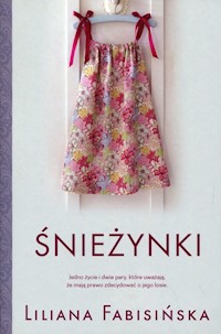 Śnieżynki - Liliana Fabisińska - książka