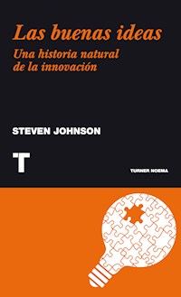 Las buenas ideas - Steven Johnson - ebook