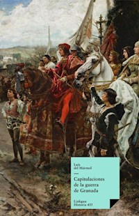 Capitulaciones de la guerra de Granada - Varios autores - ebook