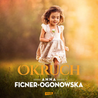 Okruch - Anna Ficner-Ogonowska - ebook + audiobook + książka