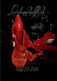 Leidenschaftlich- entdeckt - Velvett D. Black - ebook