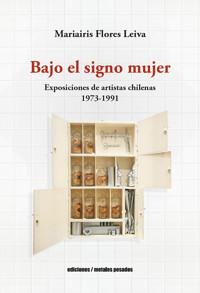 Bajo el signo mujer - Mariairis Flores Leiva - ebook
