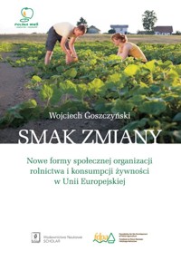 Smak zmiany - Goszczyński Wojciech - książka