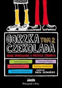 Gorzka czekolada Tom 2 -  - książka