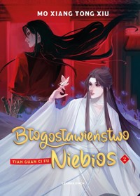 Błogosławieństwo Niebios. Tom 2 - Mo Xiang Tong Xiu - ebook + książka