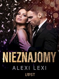 Nieznajomy - opowiadanie erotyczne - Lexi Alexi - ebook + audiobook