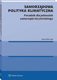 Samorządowa polityka klimatyczna - Anna Barczak - książka