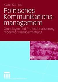 Politisches Kommunikationsmanagement - Klaus Kamps - ebook