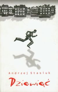 Dziewięć /op.mk./ - Andrzej Stasiuk - książka