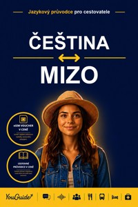 The Language Guide for Travelers - Czech to Mizo - YouGuide - ebook