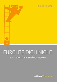 Fürchte dich nicht - Klaas Huizing - ebook