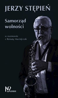 Samorząd Wolności - Maciejczak Renata - książka
