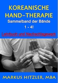 Koreanische Hand-Therapie - Markus Hitzler - ebook