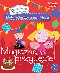 Małe królestwo Bena i Holly 2 Małe królestwo Bena i Holly -  - książka