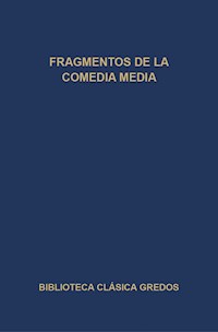 Fragmentos de la comedia media - Autores varios - ebook