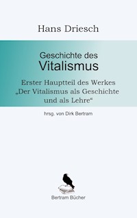 Geschichte des Vitalismus - Hans Driesch - ebook