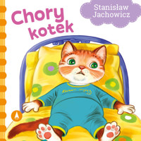 Chory kotek - Stanisław Jachowicz - ebook + książka