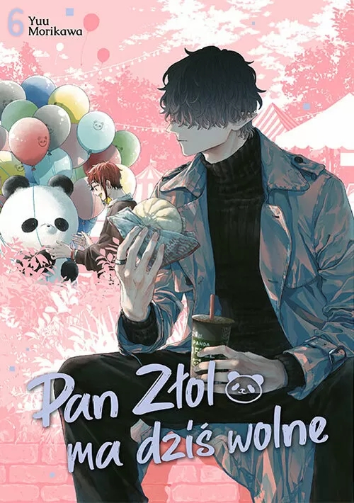 Pan Złol ma dziś wolne #6 - Yuu Morikawa - książka