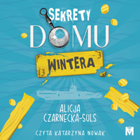 Sekrety domu Wintera - Czarnecka-Suls Alicja - ebook + audiobook + książka
