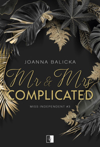 Mr & Mrs Complicated (wznowienie) - Joanna Balicka - ebook + audiobook