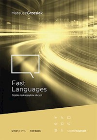 Fast Languages Szybka nauka języków obcych - Grzesiak Mateusz - książka