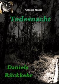 Todesnacht - Angelika Nickel - ebook