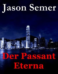 Der Passant Eterna - Jason Semer - ebook