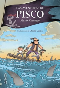 Las aventuras de Pisco - Martín Casariego - ebook