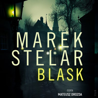 Blask - Marek Stelar - ebook + audiobook + książka
