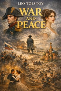 War and Peace - Leo Tolstoy - ebook
