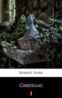 Cardillac - Robert Barr - ebook