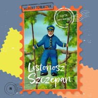 Listonosz Szczepan - Hubert Tomaszek - audiobook