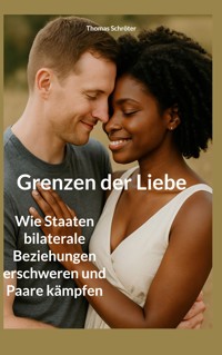 Grenzen der Liebe - Thomas Schröter - ebook