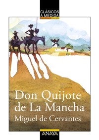 Don Quijote de La Mancha - Miguel de Cervantes - ebook