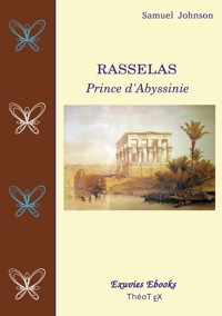 Rasselas, Prince d'Abyssinie - Samuel Johnson - ebook